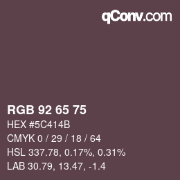 カラーコード: RGB 92 65 75 | qconv.com