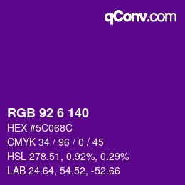 Farbcode: RGB 92 6 140 | qconv.com