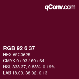 カラーコード: RGB 92 6 37 | qconv.com