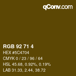 カラーコード: RGB 92 71 4 | qconv.com