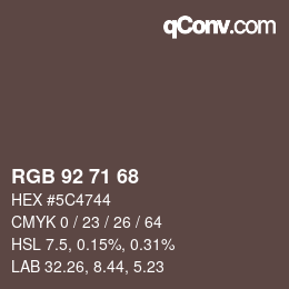 Farbcode: RGB 92 71 68 | qconv.com