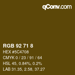 カラーコード: RGB 92 71 8 | qconv.com