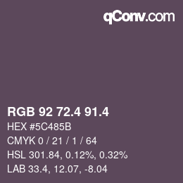 カラーコード: RGB 92 72.4 91.4 | qconv.com