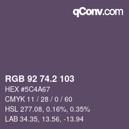 カラーコード: RGB 92 74.2 103 | qconv.com