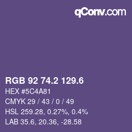 カラーコード: RGB 92 74.2 129.6 | qconv.com