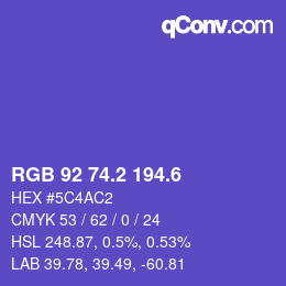 カラーコード: RGB 92 74.2 194.6 | qconv.com