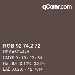 カラーコード: RGB 92 74.2 72 | qconv.com