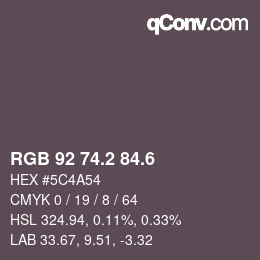 カラーコード: RGB 92 74.2 84.6 | qconv.com