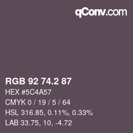 カラーコード: RGB 92 74.2 87 | qconv.com