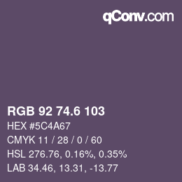 カラーコード: RGB 92 74.6 103 | qconv.com