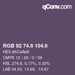 カラーコード: RGB 92 74.6 104.6 | qconv.com