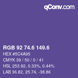 カラーコード: RGB 92 74.6 149.6 | qconv.com