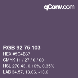 カラーコード: RGB 92 75 103 | qconv.com