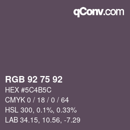 Color code: RGB 92 75 92 | qconv.com