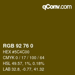 颜色代码: RGB 92 76 0 | qconv.com