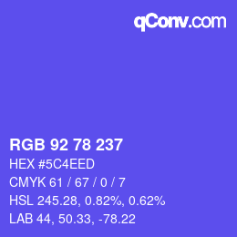 カラーコード: RGB 92 78 237 | qconv.com