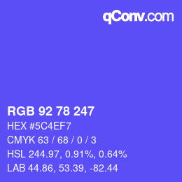 カラーコード: RGB 92 78 247 | qconv.com