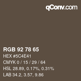 Color code: RGB 92 78 65 | qconv.com