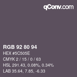 Farbcode: RGB 92 80 94 | qconv.com