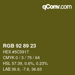 Color code: RGB 92 89 23 | qconv.com