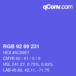 カラーコード: RGB 92 89 231 | qconv.com