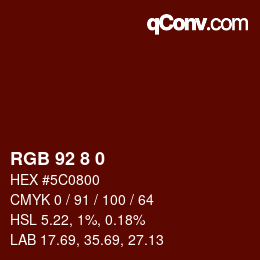 Farbcode: RGB 92 8 0 | qconv.com