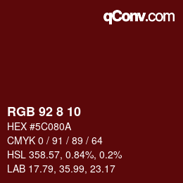 カラーコード: RGB 92 8 10 | qconv.com