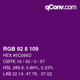 Color code: RGB 92 8 109 | qconv.com