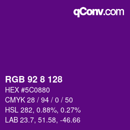 Color code: RGB 92 8 128 | qconv.com