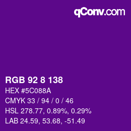 カラーコード: RGB 92 8 138 | qconv.com