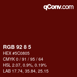 Color code: RGB 92 8 5 | qconv.com