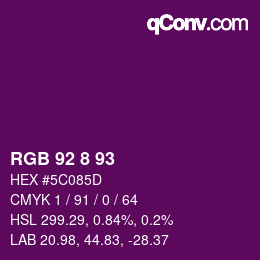 Color code: RGB 92 8 93 | qconv.com