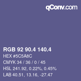 カラーコード: RGB 92 90.4 140.4 | qconv.com