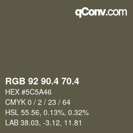 カラーコード: RGB 92 90.4 70.4 | qconv.com