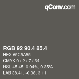 カラーコード: RGB 92 90.4 85.4 | qconv.com