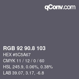 カラーコード: RGB 92 90.8 103 | qconv.com