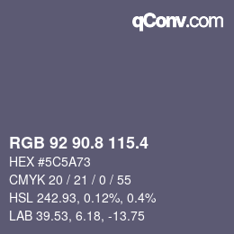 カラーコード: RGB 92 90.8 115.4 | qconv.com