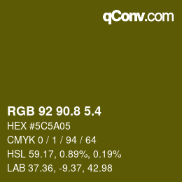カラーコード: RGB 92 90.8 5.4 | qconv.com
