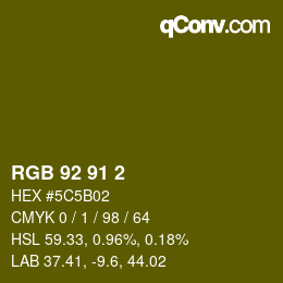 Color code: RGB 92 91 2 | qconv.com