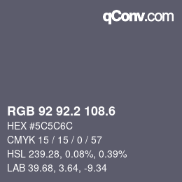 カラーコード: RGB 92 92.2 108.6 | qconv.com