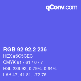 颜色代码: RGB 92 92.2 236 | qconv.com