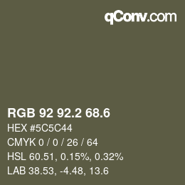 カラーコード: RGB 92 92.2 68.6 | qconv.com