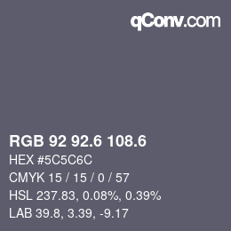 カラーコード: RGB 92 92.6 108.6 | qconv.com