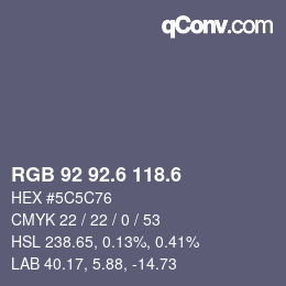 カラーコード: RGB 92 92.6 118.6 | qconv.com