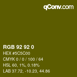 Color code: RGB 92 92 0 | qconv.com