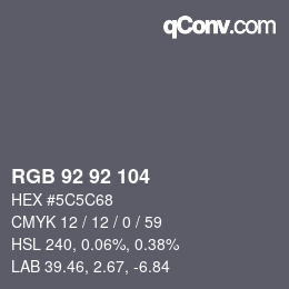 カラーコード: RGB 92 92 104 | qconv.com