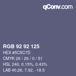 カラーコード: RGB 92 92 125 | qconv.com