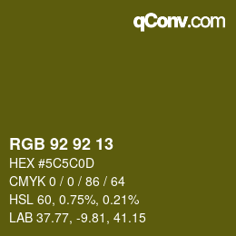カラーコード: RGB 92 92 13 | qconv.com