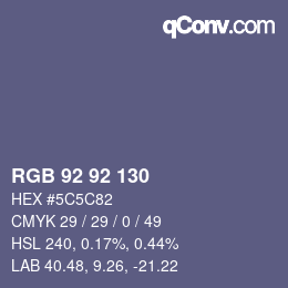 カラーコード: RGB 92 92 130 | qconv.com