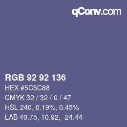 カラーコード: RGB 92 92 136 | qconv.com